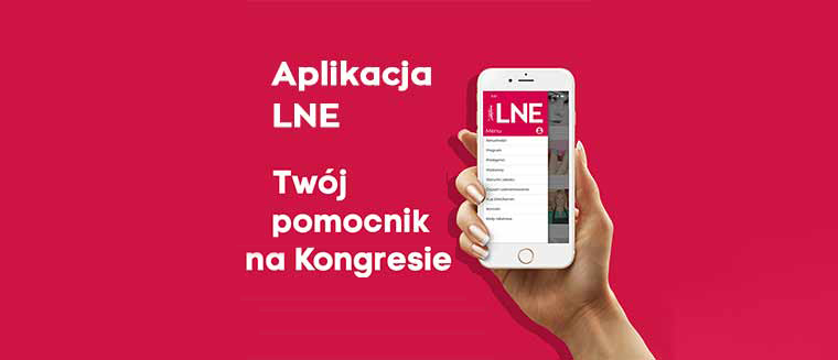 Aplikacja LNE - Twój kongresowy niezbędnik! Aplikacja LNE - Twój kongresowy niezbędnik!